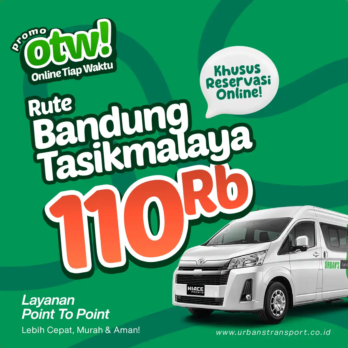 Promo Bandung Tasikmalaya